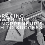 Embracing Growth: The Youngpreneur’s Path to Success